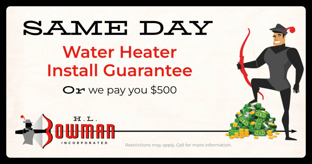 Same-day water heater install guaranteed. Coupon or we'll pay you $500.